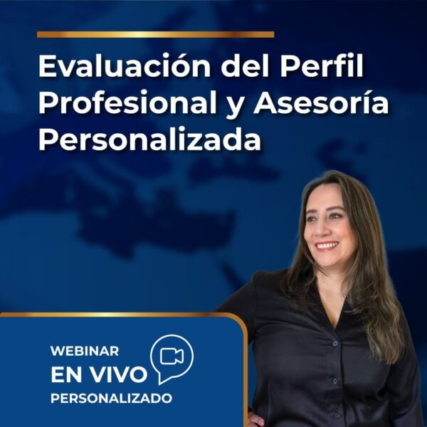 Evaluación del Perfil Profesional y Asesoría Personalizada