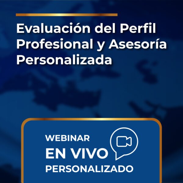 Evaluación del Perfil Profesional y Asesoría Personalizada