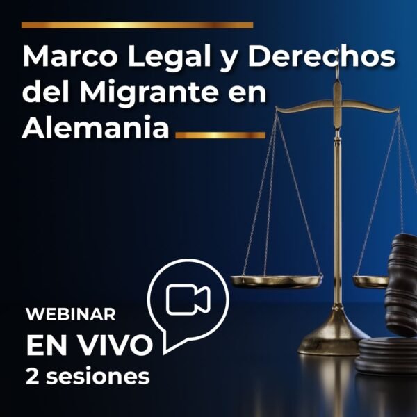 Curso Virtual – Marco Legal y Derechos del Migrante en Alemania