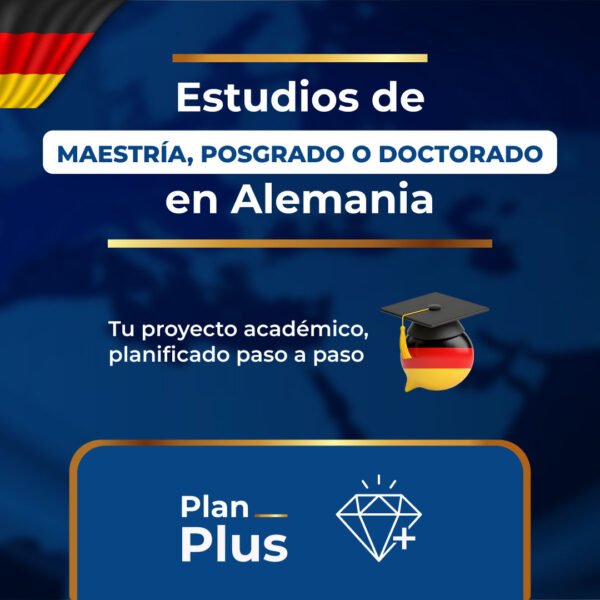 Estudios de Maestría, Posgrado o Doctorado en Alemania – Plan Plus